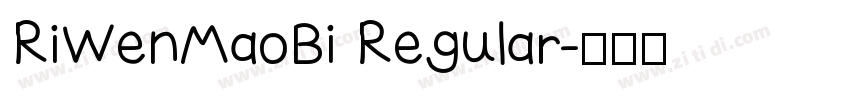 RiWenMaoBi Regular字体转换